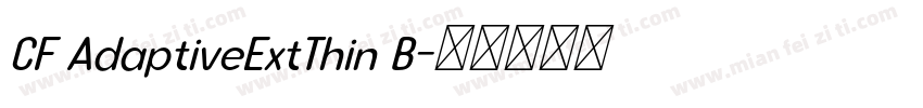 CF AdaptiveExtThin B字体转换